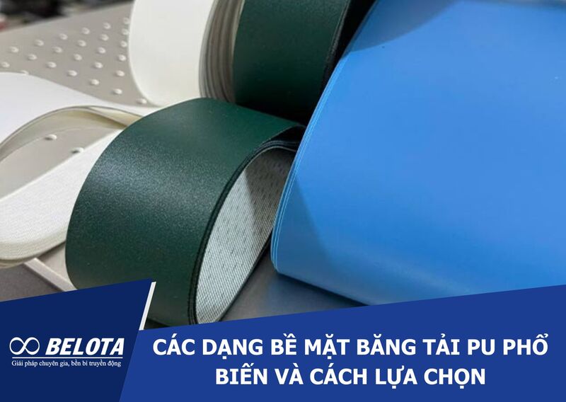 PU Conveyor Belt Surface Types: Features and Selection Tips