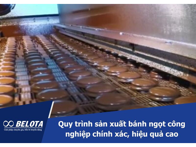 Quy trình sản xuất bánh ngọt công nghiệp chính xác, hiệu quả cao