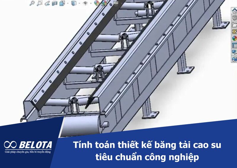 Tính toán thiết kế băng tải cao su tiêu chuẩn công nghiệp